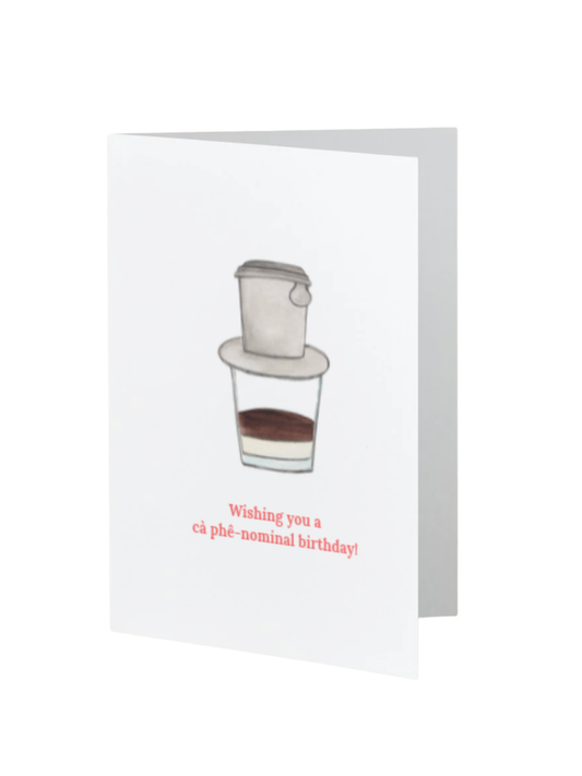 Birthday | Vietnamese Phin and Coffee